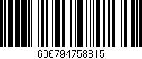 Código de barras (EAN, GTIN, SKU, ISBN): '606794758815'