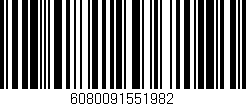 Código de barras (EAN, GTIN, SKU, ISBN): '6080091551982'