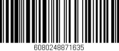 Código de barras (EAN, GTIN, SKU, ISBN): '6080248871635'