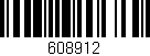 Código de barras (EAN, GTIN, SKU, ISBN): '608912'