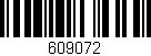 Código de barras (EAN, GTIN, SKU, ISBN): '609072'