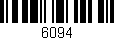 Código de barras (EAN, GTIN, SKU, ISBN): '6094'