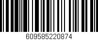 Código de barras (EAN, GTIN, SKU, ISBN): '609585220874'