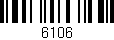 Código de barras (EAN, GTIN, SKU, ISBN): '6106'