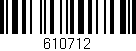 Código de barras (EAN, GTIN, SKU, ISBN): '610712'