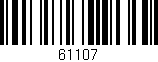 Código de barras (EAN, GTIN, SKU, ISBN): '61107'