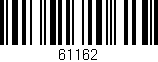 Código de barras (EAN, GTIN, SKU, ISBN): '61162'