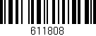Código de barras (EAN, GTIN, SKU, ISBN): '611808'