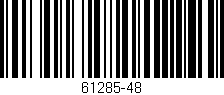 Código de barras (EAN, GTIN, SKU, ISBN): '61285-48'