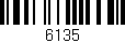 Código de barras (EAN, GTIN, SKU, ISBN): '6135'