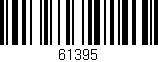 Código de barras (EAN, GTIN, SKU, ISBN): '61395'