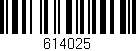Código de barras (EAN, GTIN, SKU, ISBN): '614025'