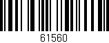 Código de barras (EAN, GTIN, SKU, ISBN): '61560'