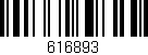 Código de barras (EAN, GTIN, SKU, ISBN): '616893'