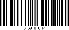 Código de barras (EAN, GTIN, SKU, ISBN): '6169_0_0_P'