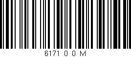 Código de barras (EAN, GTIN, SKU, ISBN): '6171_0_0_M'