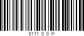 Código de barras (EAN, GTIN, SKU, ISBN): '6171_0_0_P'