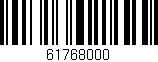 Código de barras (EAN, GTIN, SKU, ISBN): '61768000'