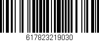 Código de barras (EAN, GTIN, SKU, ISBN): '617823219030'