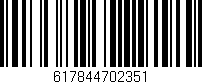 Código de barras (EAN, GTIN, SKU, ISBN): '617844702351'