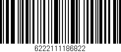 Código de barras (EAN, GTIN, SKU, ISBN): '6222111186822'