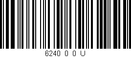 Código de barras (EAN, GTIN, SKU, ISBN): '6240_0_0_U'