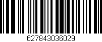 Código de barras (EAN, GTIN, SKU, ISBN): '627843036029'