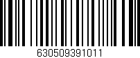 Código de barras (EAN, GTIN, SKU, ISBN): '630509391011'