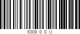 Código de barras (EAN, GTIN, SKU, ISBN): '6309_0_0_U'