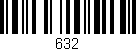 Código de barras (EAN, GTIN, SKU, ISBN): '632'