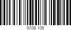 Código de barras (EAN, GTIN, SKU, ISBN): '6336.106'