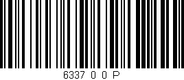 Código de barras (EAN, GTIN, SKU, ISBN): '6337_0_0_P'