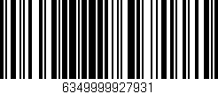 Código de barras (EAN, GTIN, SKU, ISBN): '6349999927931'