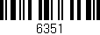 Código de barras (EAN, GTIN, SKU, ISBN): '6351'