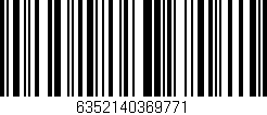 Código de barras (EAN, GTIN, SKU, ISBN): '6352140369771'