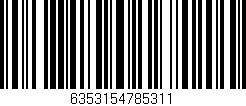 Código de barras (EAN, GTIN, SKU, ISBN): '6353154785311'