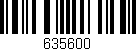 Código de barras (EAN, GTIN, SKU, ISBN): '635600'