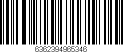 Código de barras (EAN, GTIN, SKU, ISBN): '6362394965346'