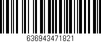 Código de barras (EAN, GTIN, SKU, ISBN): '636943471821'