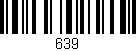 Código de barras (EAN, GTIN, SKU, ISBN): '639'