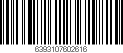 Código de barras (EAN, GTIN, SKU, ISBN): '6393107602616'