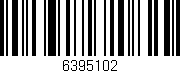 Código de barras (EAN, GTIN, SKU, ISBN): '6395102'
