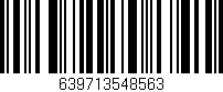 Código de barras (EAN, GTIN, SKU, ISBN): '639713548563'