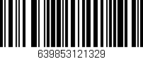 Código de barras (EAN, GTIN, SKU, ISBN): '639853121329'