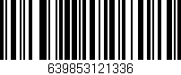 Código de barras (EAN, GTIN, SKU, ISBN): '639853121336'