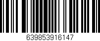Código de barras (EAN, GTIN, SKU, ISBN): '639853916147'