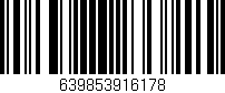 Código de barras (EAN, GTIN, SKU, ISBN): '639853916178'