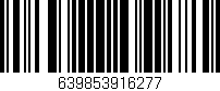 Código de barras (EAN, GTIN, SKU, ISBN): '639853916277'