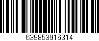 Código de barras (EAN, GTIN, SKU, ISBN): '639853916314'