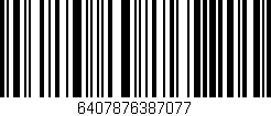 Código de barras (EAN, GTIN, SKU, ISBN): '6407876387077'